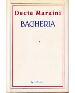 Dacia Maraini : bagheria CARTONATO ed. Rizzoli A88