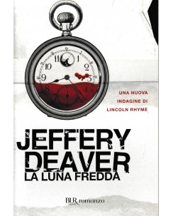 Jeffery Deaver : la luna fredda BROSSURATO ed. BUR A94