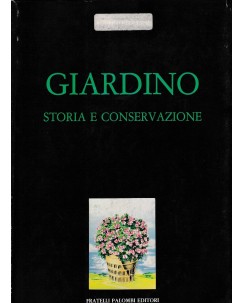 Roberto Luciani : giardino storia e conservazioni BROSSURATO ed. Palombi A41