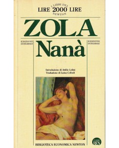 Zola : Nanà BROSSURATO ed. Newton e Compton A93