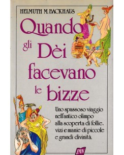 H. M. Backhaus : quando gli dei facevano le bizze CARTONATO ed. Pan A78