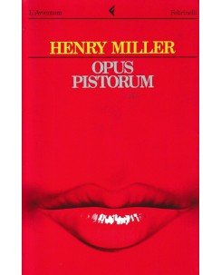 Henry Miller : opus pistorum BROSSURATO ed. Feltrinelli A29