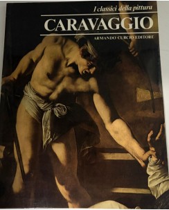 I classici della pittura 1 : Caravaggio BROSSURATO ed. Armano Curcio FF11