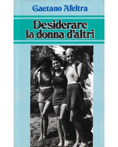 Gaetano Alfetra : desiderare la donna d'altri CARTONATO ed. Euroclub A84