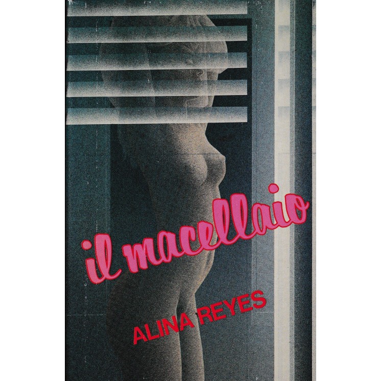 Alina Reyes : il macellaio CARTONATO ed. Euroclub A85