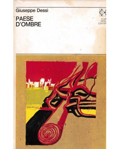 Giuseppe Dessi : paese d'ombre CARTONATO ed. CDE A39