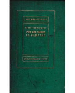 Grandi Narratori E. Hemingway : per chi suona la campana CART. ed. Mondadori A44