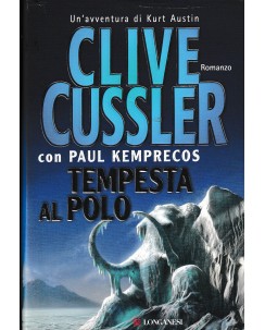 Clive Cussler : tempesta al polo CARTONATO ed. Longanesi A47