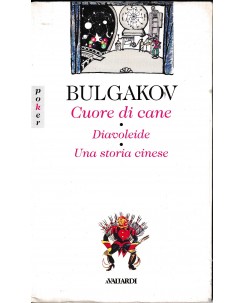 Bulgakov : cuori di cane diavoleide storia cinese ed. Valiardi A68