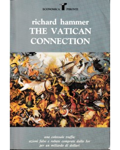 Richard Hammer : the Vatican connection colossale truffa BROSSURATO Pironti A68