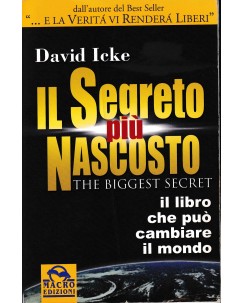 David Icke : il segreto più nascosto BROSSURATO ed. Macro A69