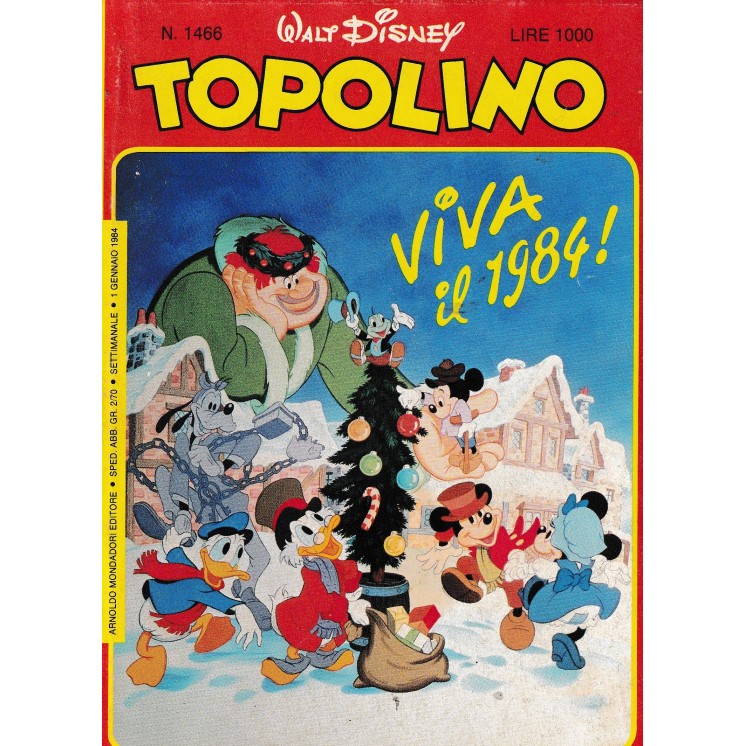 Topolino n.1466 1 gn 1984 Topotombola di Walt Disney ed. Mondadori