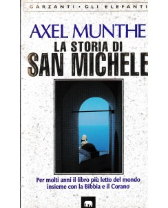 Axel Munthe : la storia di San Michele BROSSURATO ed. Garzanti A93