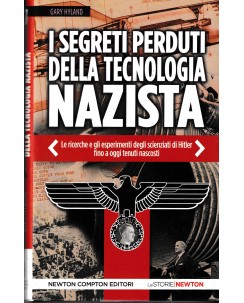 Gary Hyland : segreti perduti tecnologia nazista CARTONATO ed. Newton A96