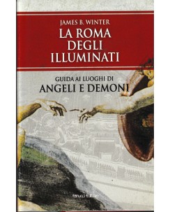 James B. Winter : la Roma degli illuminati CARTONATO ed. Fanucci A33