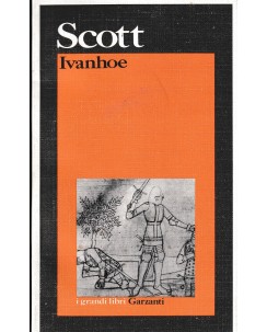 Scott : Ivanhoe BROSSURATO ed. Garzanti A40