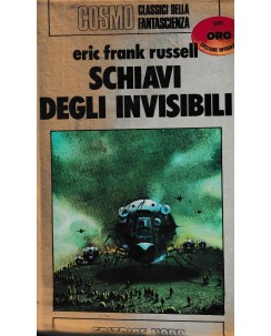 Collana Cosmo E. F. Russell : schiavi invisibili CARTONATO ed. Nord A55