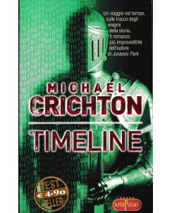 Michael Crichton : timeline BROSSURATO ed. Super Pocket A55