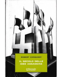 Robert Conquest : il secolo delle idee assassine CART. NUOVO ed. Il Giornale A59