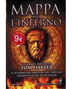 Tom Harper : mappa per l'Inferno CARTONATO ed. Newton Compton A76