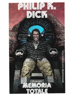 Philip K. Dick: memoria totale 11 racconti BROSSURA ed. Mondadori A71