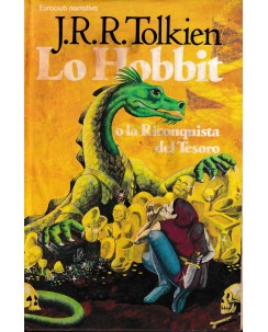 Tolkien : lo Hobbit HARD COVER ed. Euroclub A72