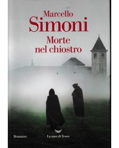 Marcello Simoni : morte nel chiostro CARTONATO ed. La Nave Di Teseo A51