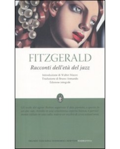 Fitzgerald : racconti dell'età jazz BROSSURATO ed. Economici Newton A21