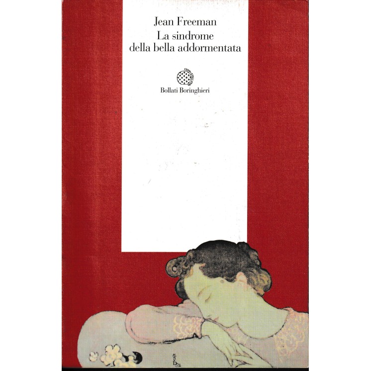 Jean Freeman : la sindrome della bella addormentata BROS. ed. Bollati A22