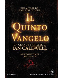 Ian Caldwell : il quinto vangelo CARTONATO ed. Newton B43