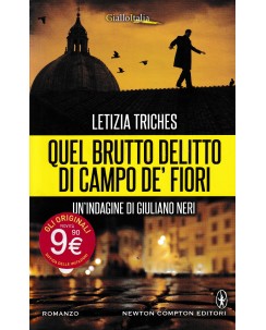 Letizia Triches : brutto delitto campo de' fiori CART. ed. Newton Compton B41