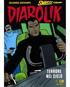 Diabolik Swiss n.358 terrore nel cielo di Guissani ed. Astorina