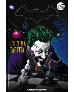 Batman la Leggenda serie Platino 16 l'ultima partita CART. ed. Planeta FU13