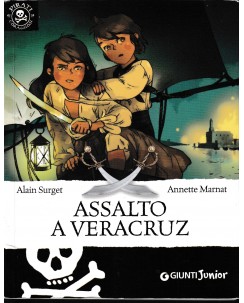 Alain Surget : assalto a Veracruz BROSSURATO ed. Giunti B09