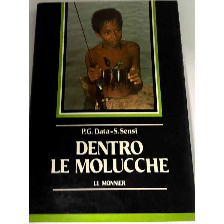 P. G. Date : dentro le molucche CART. ed. Le Monnier FF05