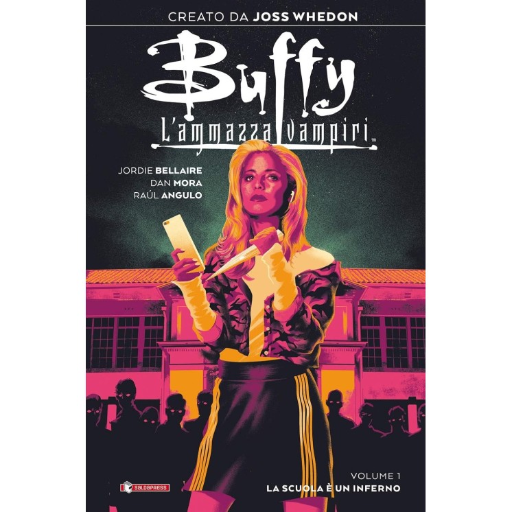 Buffy ammazza vampiri  1 scuola è un inferno di Whedon CART NUOVO Saldapress