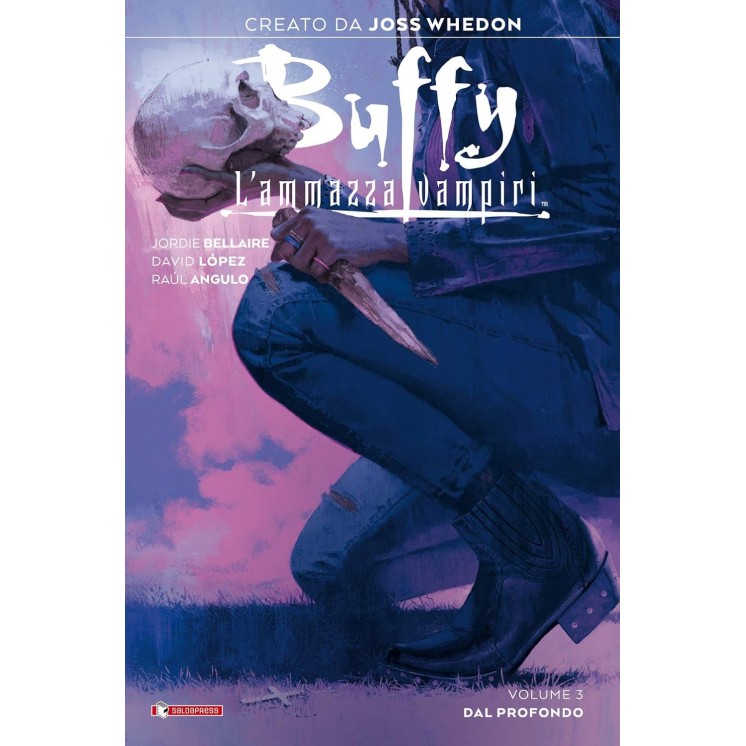 Buffy ammazza vampiri  3 dal profondo di Whedon CART NUOVO Saldapress