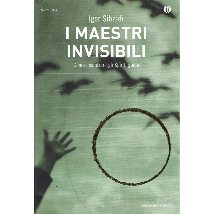 Igor Sibaldi : i maestri invisibili ed. Oscar Mondadori A28