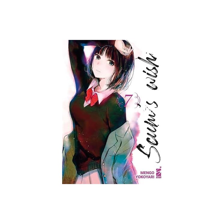 Scum's wish  7 di Mengo Yokoyari NUOVO ed. Star Comics