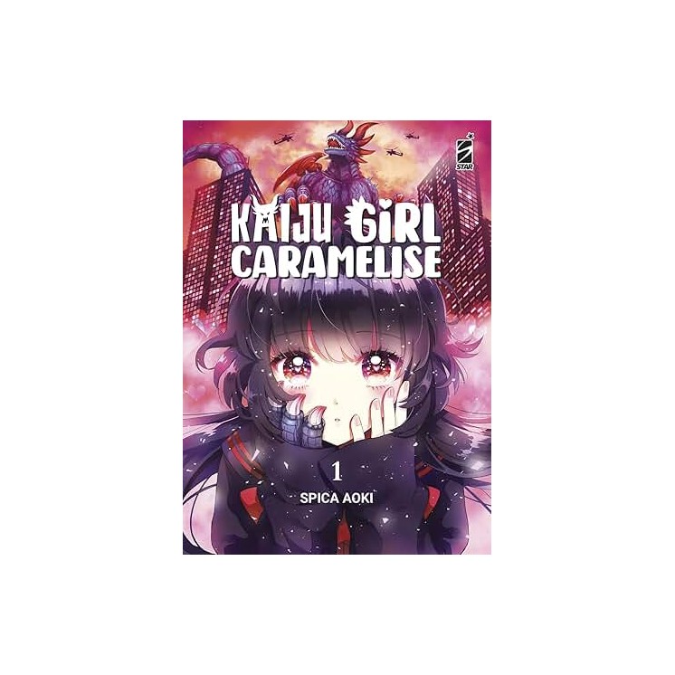 Kaiju girl caramelise  1 di Spica Aoki NUOVO ed. Star Comics