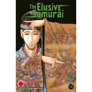 The Elusive Samurai 13 di Yusei Matsui ed. Panini