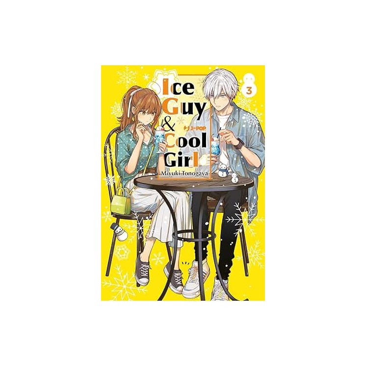Ice guy and cool girl  3 di Miyuki Tonogawa NUOVO ed. JPop