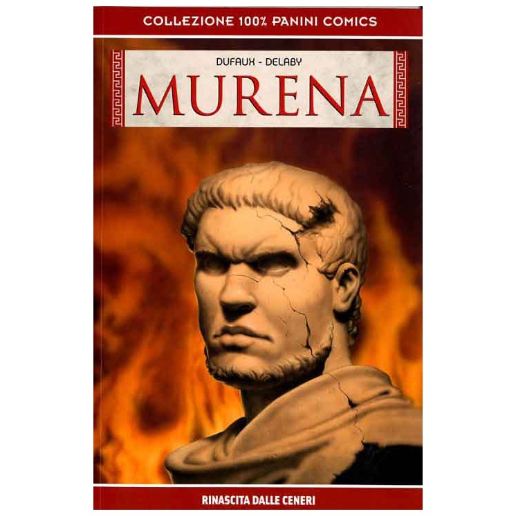 100% Murena  3 rinascita dalle ceneri di Dufaux BROSSURATO NUOVO ed. Panini SU68