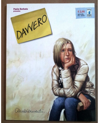 Davvero n. 1 di Paola Barbato Ed. Star Comics