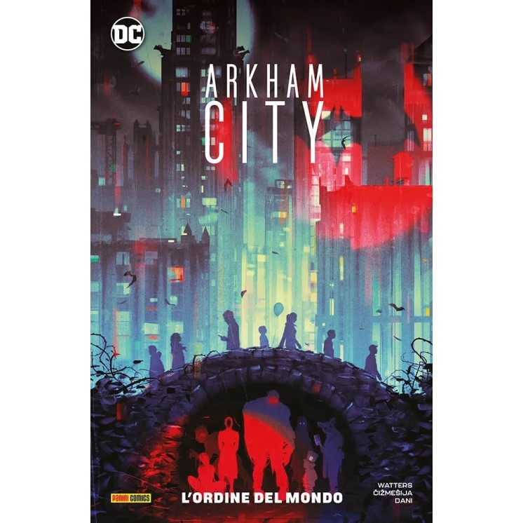 Dc Special Arkham City ordine mondo di Watters BROSSURATO NUOVO ed. Panini SU68