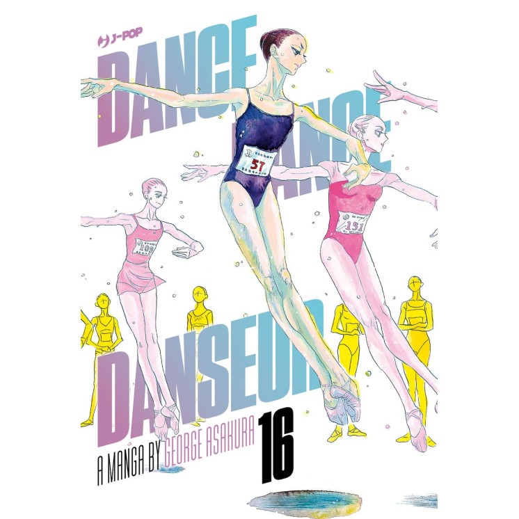 Dance Dance Danseur 16 di George Asakura NUOVO ed. JPOP