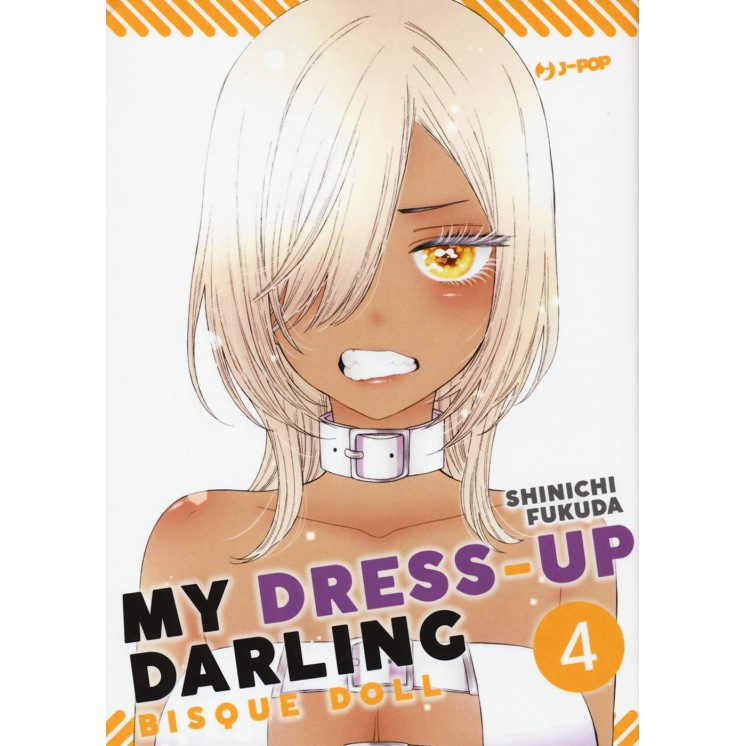 My dress up darling  4 di Shinichi Fukuda NUOVO ed. JPOP