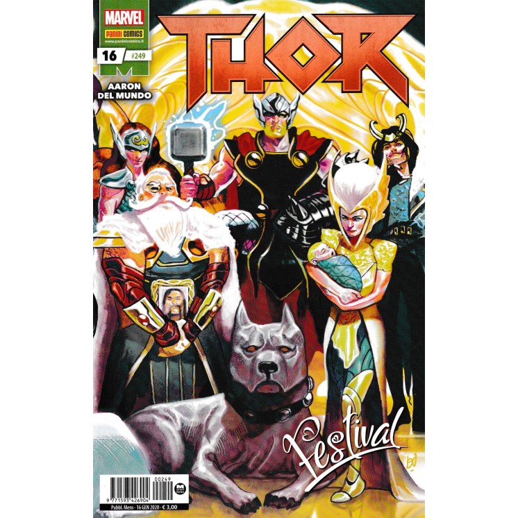 Thor 249 : Thor  16 di Aaron NUOVO ed. Panini Comics