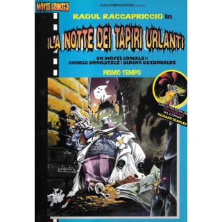 La notte dei tapiri urlanti 1 di R. Raccapriccio ed. Movie Comics BO08