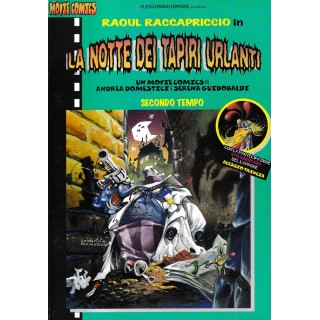 La notte dei tapiri urlanti 2 di R. Raccapriccio ed. Movie Comics BO08